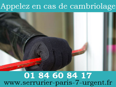 appelez le serrurier paris 7 en cas de cambriolage